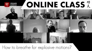 How to breathe for explosive Fa Li motions - Online Class