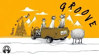 Feel-Good Rhythmic Grooves 🏂 BGM for Driving, Work & Stores (Groove &middot; Jazzhop)