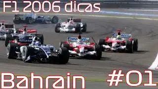 F1 2006 Dicas - Como fazer volta rápida no Bahrain?