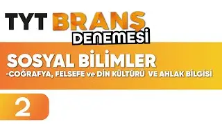 TYT Sosyal Bilimler Branş Denemesi &Ccedil;&ouml;z&uuml;m&uuml;  | 2. Deneme | Ephesus Akademi