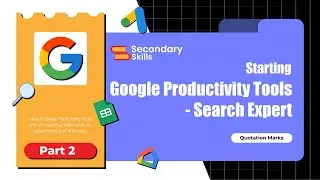 Master Google Search with Quotation Marks | Secondary Skills | Part 2