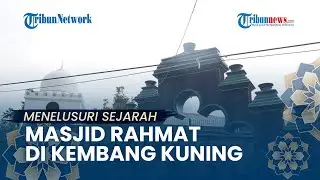 JEJAK ISLAM: Sejarah Masjid Rahmat di Kembang Kuning, Masjid Tertua di Surabaya