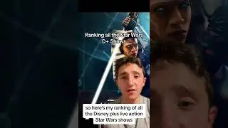 Ranking all the Star Wars Disney Plus Shows #starwars
