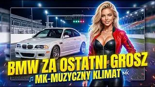 BMW ZA OSTATNI GROSZ - Muzyczny Klimat (BASS EDITION) REMIX NOWOŚĆ 2026 #hit