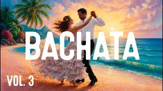 Бачата Инструментальный Микс 💃 | Лучшие Песни для Танцев и Хорошего Настроения! 🔥
