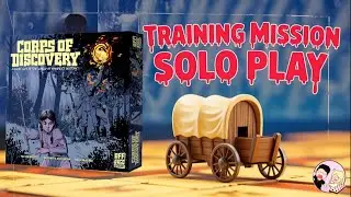 Глава 0: Тренировочная миссия | Прохождение игры Corps of Discovery в одиночном режиме