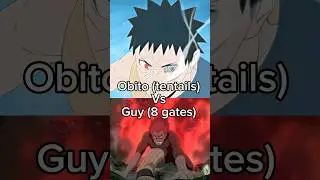 Obito (tentails) vs Guy (8 gates) #short