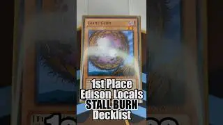1st Place Locals Stall Burn Edison Format Deck! #yugioh #yugiohtcg #decklist  #edisonformat