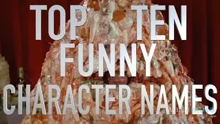 Top 10 Funny Movie Character Names (Quickie)