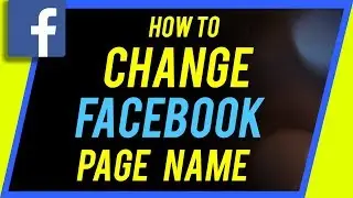 How To Change Facebook Page Name