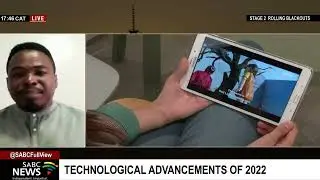 A look at technological advancements in the year 2022