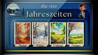 Die vier Jahreszeiten - Herbst/Winter/Frühling/Sommer