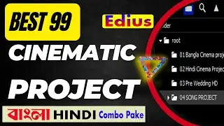 Best Edius Cinematic Video Editing 2025 | Get Top 99 Cinematic Video Editing Project File!