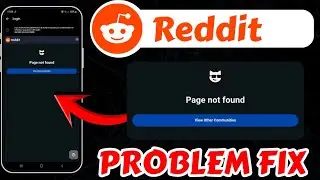 Reddit Page Not Found Problem Today || Reddit Loading Error Problem || Reddit Page Not available