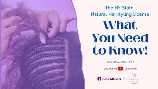 What You Need to Know About Natural Hair Licensing in NY State