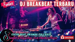 DJ BREAKBEAT JAUH KO PERGI | DJ VIRAL TIKTOK 2025 — Full Bass FYP | Remix Paling Populer Minggu Ini