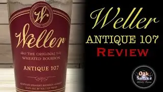 Weller Antique 107 Bourbon Review