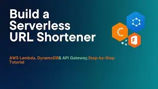 Создание бессерверного сервиса сокращения URL-адресов с использованием AWS Lambda, DynamoDB и API...