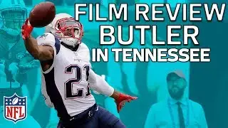 How Malcolm Butler Will Improve the Titans Defense | Film Review | NFL Network