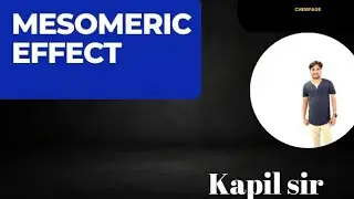 Mesomeric effect in organic chemistry I #chemistry #neet #jee#chempage#kapilsir