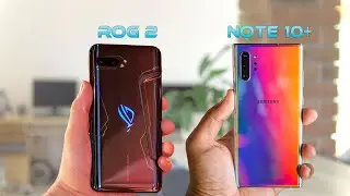 Asus Rog Phone 2 vs Samsung Galaxy Note 10 Plus