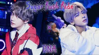 BTS & TXT - DNA X Sugar Rush Ride | MASHUP
