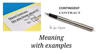 Quasi Contract and Contingent Contract With examples| Tamil