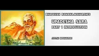 PART 1 | UPADESHA SARA |INTRODUCTION
