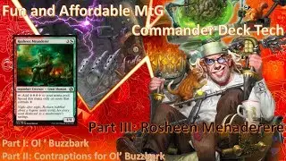 Rosheen Meanderer Commander Deck Tech $60 w:Unstable Sideboard and Contraptions