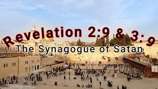 The Synagogue of Satan