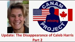 Missing 411 David Paulides Presents an Update on Caleb Harris