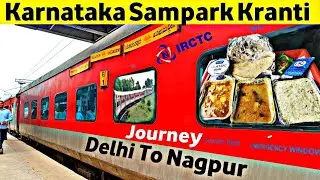 Karnataka Sampark Kranti Express Third AC Train Journey | NZM Delhi to Nagpur train journey | 12650