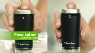 FoodSaver Handheld Vacuum Sealer - How to Seal