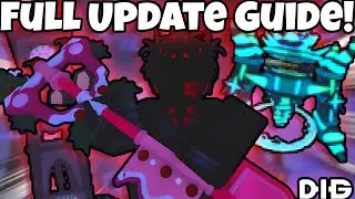 Everything In The Brand NEW Dig Update! Full Guide