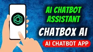Chatbox - Ai Chatbot Assistant App Quick Overview 