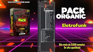 PACK DE ELETROFUNK -🔥PACK ORGANIC - 5Gb🔥