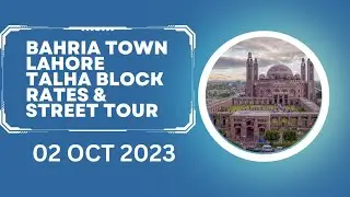 Bahria Town Lahore | Talha Block Letest Updates & Street Tour | 2 Oct 2023