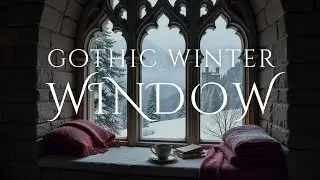 Gothic Winter Fantasy Window ❄️🔥Crackling Fire & Snowfall