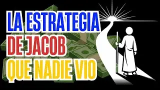 LA MENTALIDAD QUE CONSTRUYE RIQUEZA | Jacob y Su Prosperidad