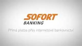 SOFORT Banking: Př&iacute;m&aacute; platba přes internetov&eacute; bankovnictv&iacute; na mobiln&iacute;m zař&iacute;zen&iacute;