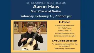 2023-02-18 Aaron Haas - Solo Classical Guitar