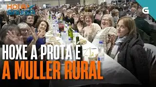 👩🌾Hoxe a MULLER RURAL é protagonista EN MELIDE | HORA GALEGA
