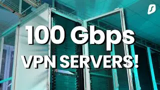 Introducing World's First 100 Gbps VPN Servers