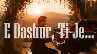 E DASHUR, TI JE… – Kënga Më e Fuqishme e Dashurisë | KENZOTRIMI | AMC Official Music