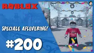 MOOISTE PRETPARK?! - ROBLOX #200 (SPECIAL!)
