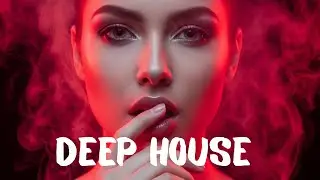 Deep House 2026 | Chill Mix & Deep Feelings #deephouse #deepsleep #deephousemusic