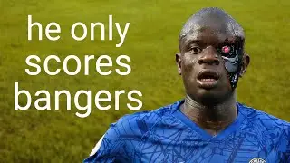I think Kante should be a striker...