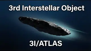 &ldquo;3I/ATLAS &ndash; The Rare Interstellar Comet Passing Through Our Solar System in 2025 &rdquo;
