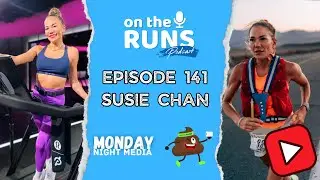 Susie Chan Episode 141 On The Runs Podcast