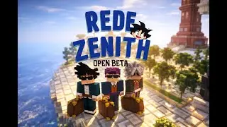 REDE ZENITH ABRIU! | OPEN BETA OFICIAL – Dragon Block C